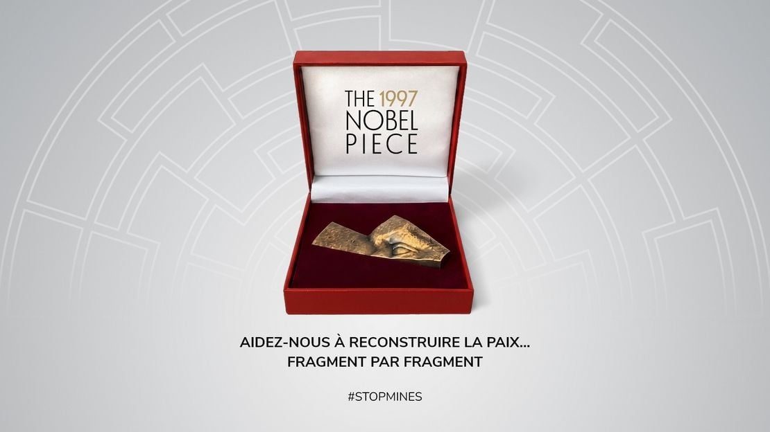 The 1997 Nobel Piece. Aidez-nous à reconstruire la paix... fragment par fragment. #STOPMINES