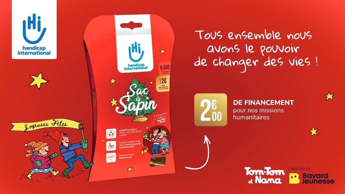 Sac à Sapin 2026 de Handicap International avec Tom-Tom et Nana, en collaboration avec Bayard Jeunesse.