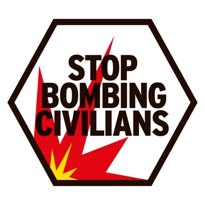 Stop bombing civilians - Stop aux bombardements des civils